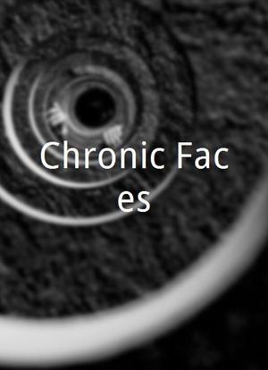 Chronic Faces海报封面图