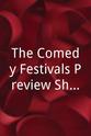 John Chaplin-Fleming The Comedy Festivals Preview Show