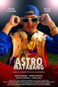 Rey Yumang Astro Mayabang