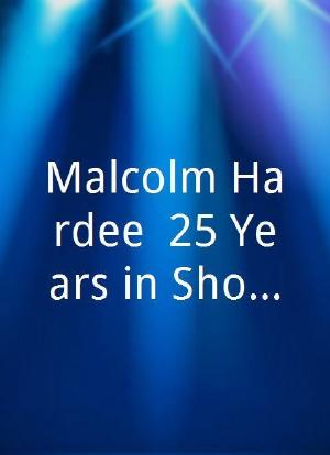 Malcolm Hardee: 25 Years in Showbiz海报封面图
