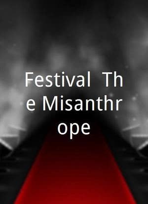 Festival: The Misanthrope海报封面图