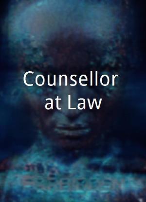 Counsellor at Law海报封面图
