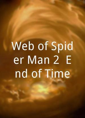 Web of Spider Man 2: End of Time海报封面图