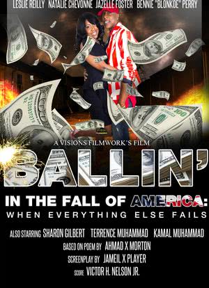 Ballin in the Fall of America: When Everything Else Fails海报封面图