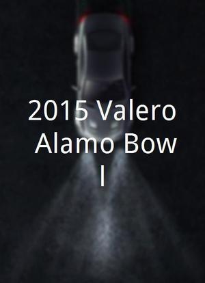 2015 Valero Alamo Bowl海报封面图