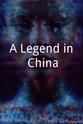 Avis Lennard A Legend in China