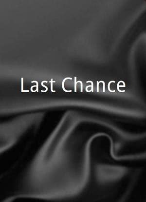 Last Chance海报封面图