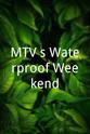 Lenay Olsen MTV's Waterproof Weekend