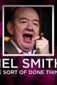 Peter Brewis Mel Smith: I've Sort of Done Things