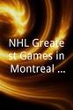 Ken Dryden NHL Greatest Games in Montreal Canadiens History