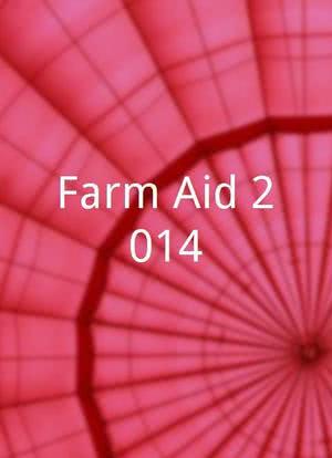 Farm Aid 2014海报封面图