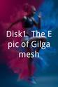 Kyle Wassell Disk1: The Epic of Gilgamesh
