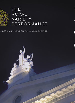 The Royal Variety Performance 2014海报封面图