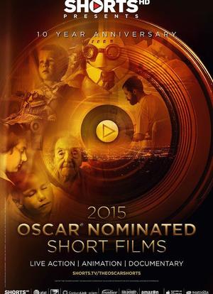 The Oscar Nominated Short Films 2015: Documentary海报封面图