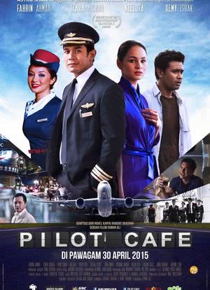 Pilot Cafe海报封面图