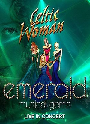 Celtic Woman: Emerald海报封面图