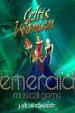 Máiréad Nesbitt Celtic Woman: Emerald