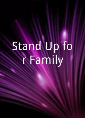Stand Up for Family海报封面图