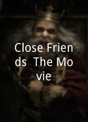 Close Friends: The Movie海报封面图