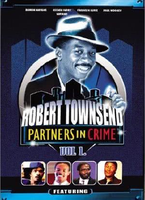 Robert Townsend and His Partners in Crime海报封面图