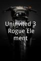 KD Vaterlaus Uninvited 3 Rogue Element