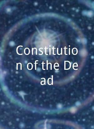 Constitution of the Dead海报封面图