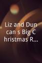 Liz McClarnon Liz and Duncan`s Big Christmas Reunion!