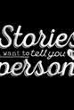 Mark Dickinson Stories I Want to Tell You in Person