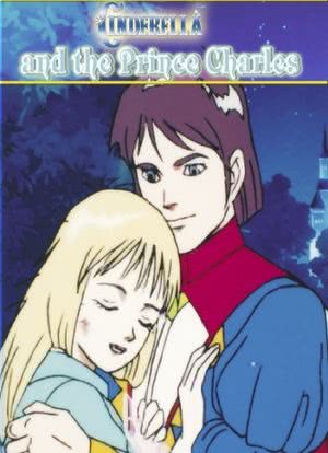 Cinderella and the Prince Charles: An Animated Classic海报封面图