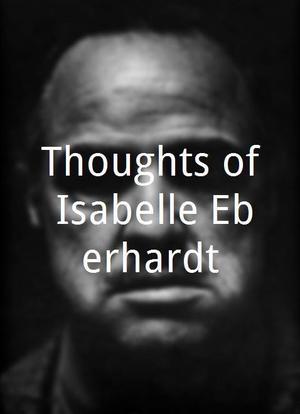 Thoughts of Isabelle Eberhardt海报封面图