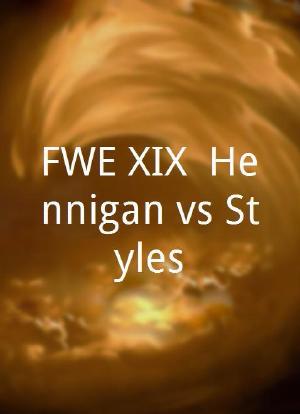 FWE XIX: Hennigan vs Styles海报封面图