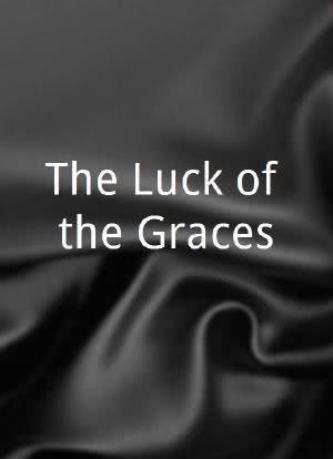 The Luck of the Graces海报封面图