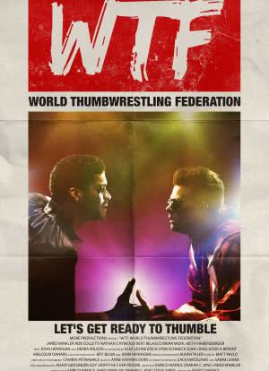 WTF: World Thumbwrestling Federation海报封面图