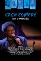 Roland Swenson SXSW Comedy with W. Kamau Bell: Part 2