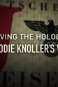 Simon Winchcombe Surviving the Holocaust - Freddie Knoller's War