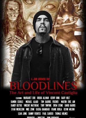 Bloodlines: The Art and Life of Vincent Castiglia海报封面图