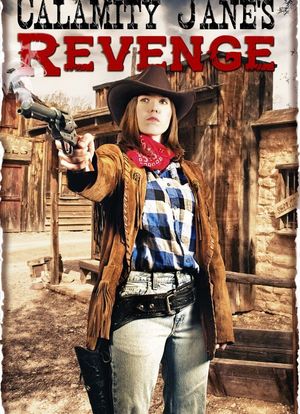 Calamity Jane`s Revenge海报封面图