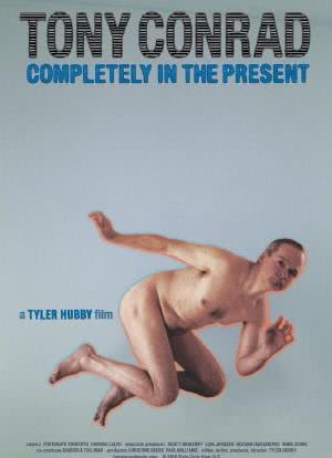 Tony Conrad: Completely in the Present海报封面图