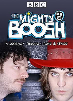 The Mighty Boosh: A Journey Through Time and Space海报封面图