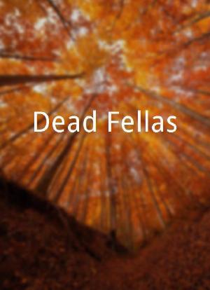 Dead Fellas海报封面图