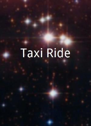 Taxi Ride海报封面图