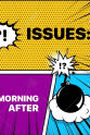 梅兰妮·古德 Issues: Morning After