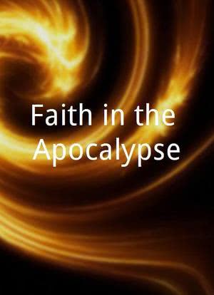 Faith in the Apocalypse海报封面图