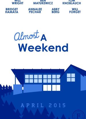 Almost a Weekend海报封面图