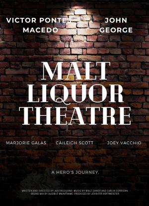 Malt Liquor Theatre海报封面图