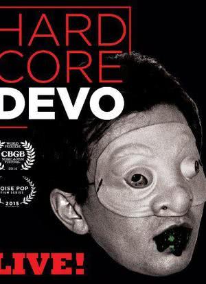 Hardcore Devo Live!海报封面图