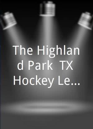 The Highland Park, TX Hockey League海报封面图