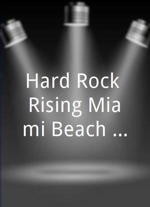 Hard Rock Rising Miami Beach 100th Birthday Music Festival海报封面图