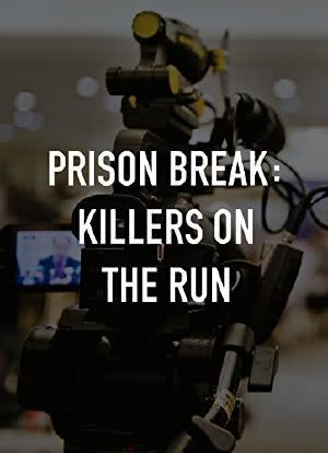 Prison Break: Killers on the Run海报封面图