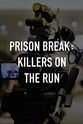 George Binder Prison Break: Killers on the Run